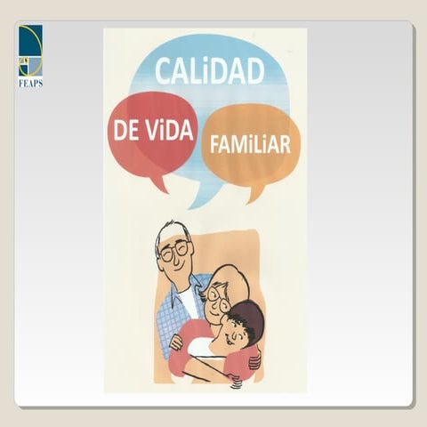 Calidad de Vida familiar. Jornada de Participación Familiar 2014. | PPS