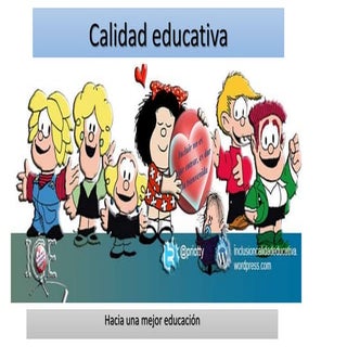 Hacia una mejor educación
