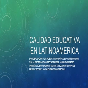 Calidad educativa en latinoamerica