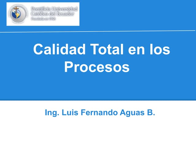Calidad total en procesos