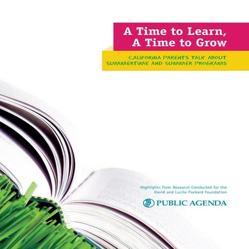 Time to Learn, Time to Grow