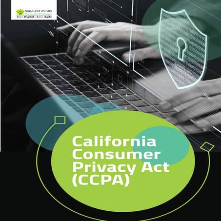 California Consumer Privacy Act (CCPA)