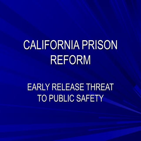 California Prison Reform