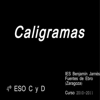 Vuestros caligramas