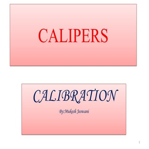 Calipers presentation mukesh
