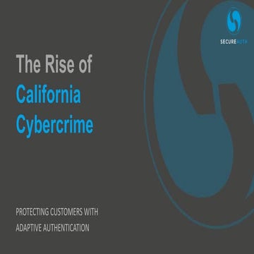 The Rise of California Cybercrime 