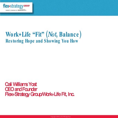 12/16 - Work+Life “Fit,” (Not, Balance) Day-to-Day and Throughout Your ...