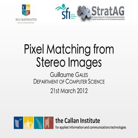 Pixel Matching from Stereo Images (Callan seminar)