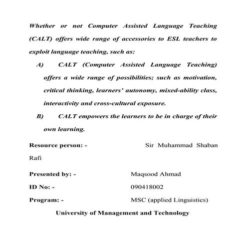 Computer Assisted Language Learning and Teaching