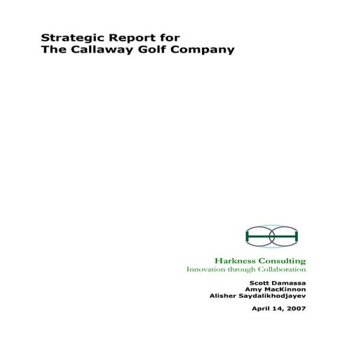 The Strategic Report for The Callaway Golf