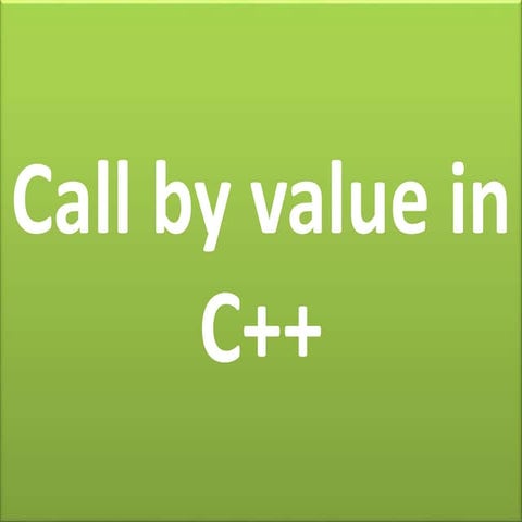 Call by value or call by reference in C++ | PPT