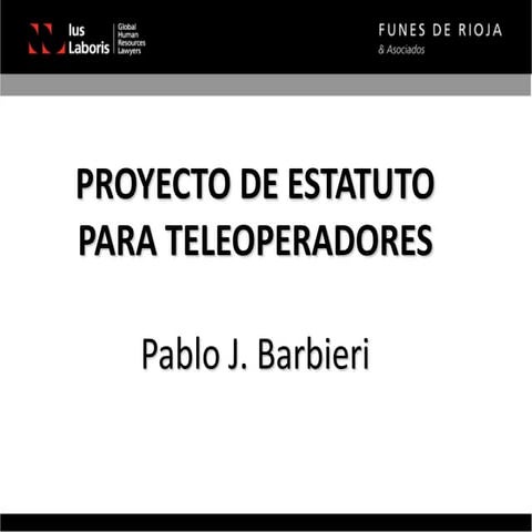 Argentina: Estatuto para los teleoperadores de centros de atención de llamadas (Call Centers) 
