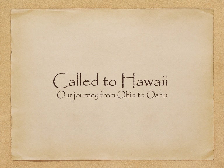 Called to Hawaii updated 12214
