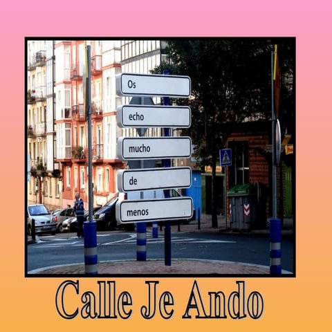 Calle jeando