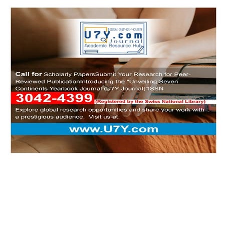 Call for Scholarly Papers! Submit to U7Y Journal