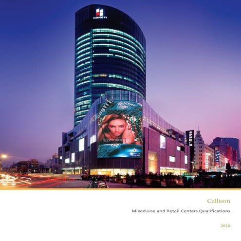 Callison Mixed Use And Retail Centers Qualifications