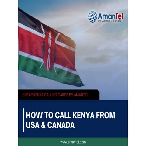 Call Kenya, Calling Plans Kenya from USA.ppt