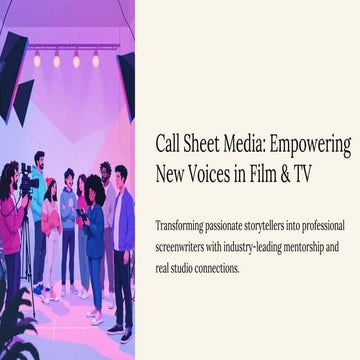 Call Sheet Media Empowering New Voices in Film & TV.pdf