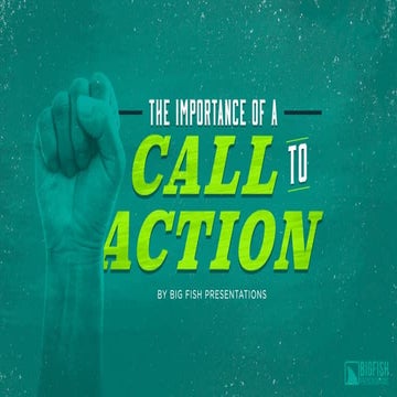 The Importance Of A Call To Action