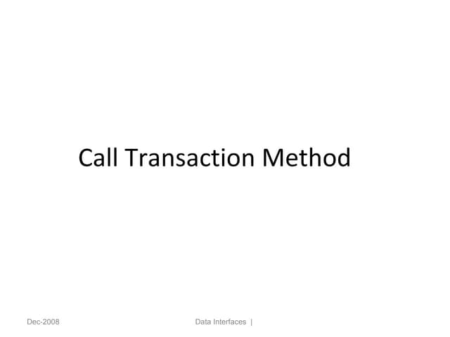 Call transaction method