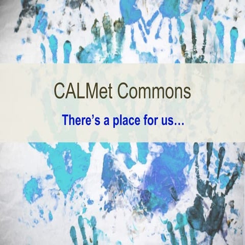 CALmet Commons