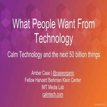 What People Want From Technology