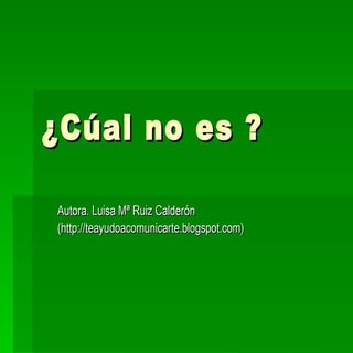 Cúal no es