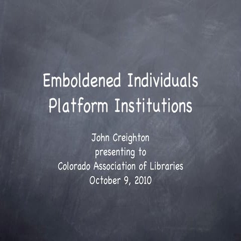 Emboldened Individuals/Platform Institutions