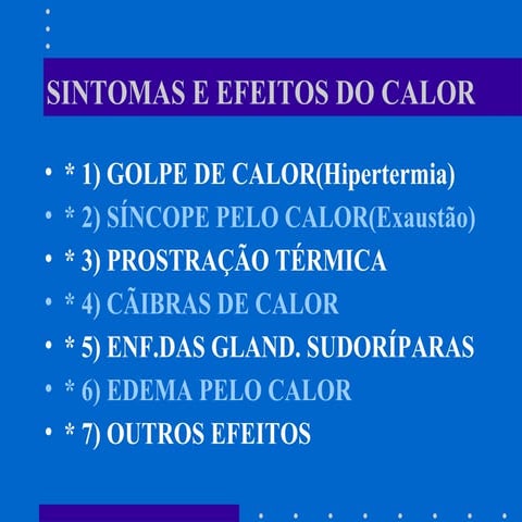 Doencas causadas pelo_calor | PPTX