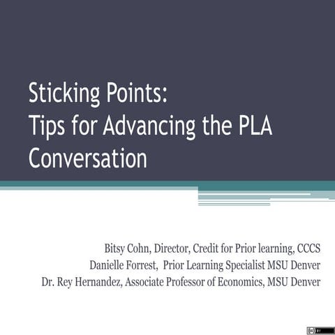 Sticking Points: Tips for Advancing the PLA Conversation presentation at the ...
