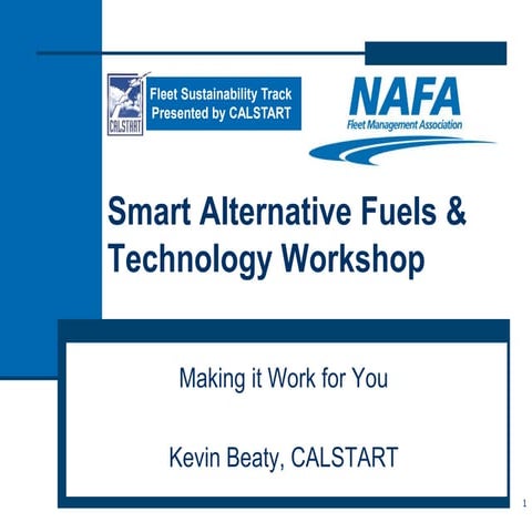 CALSTART Smart alternative fuels and technology workshop