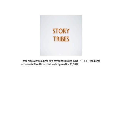 STORY TRIBES