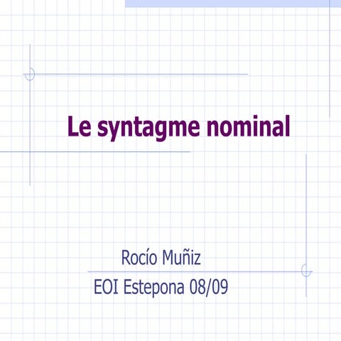 Le Syntagme Nominal