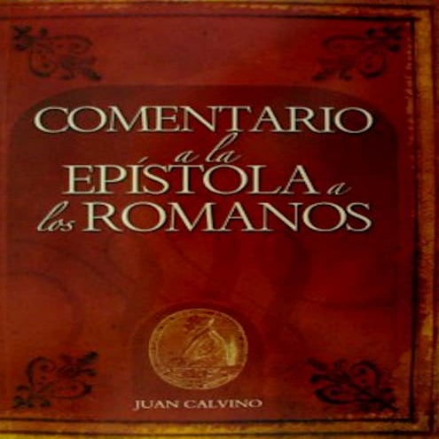 Calvino comentario a_la_ep_stola_a_los_romanos