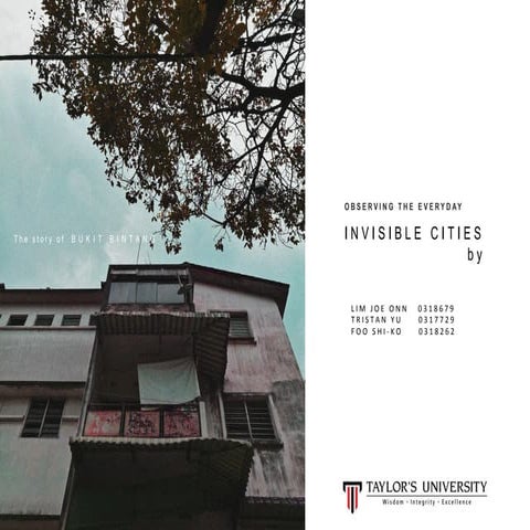 In Adaptation - Italo Calvino's Invisible Cities: Bukit Bintang
