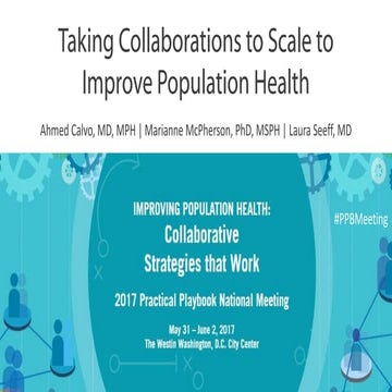 Taking Collaborations to Scale to Improve Population Health