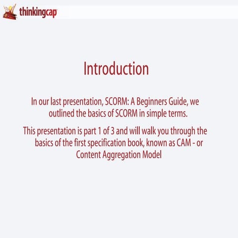 SCORM - Content Aggregation Model: The Breakdown pt.1