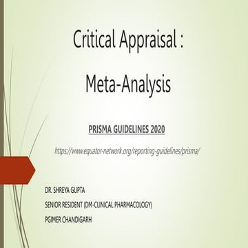 Critical appraisal of Meta Analysis