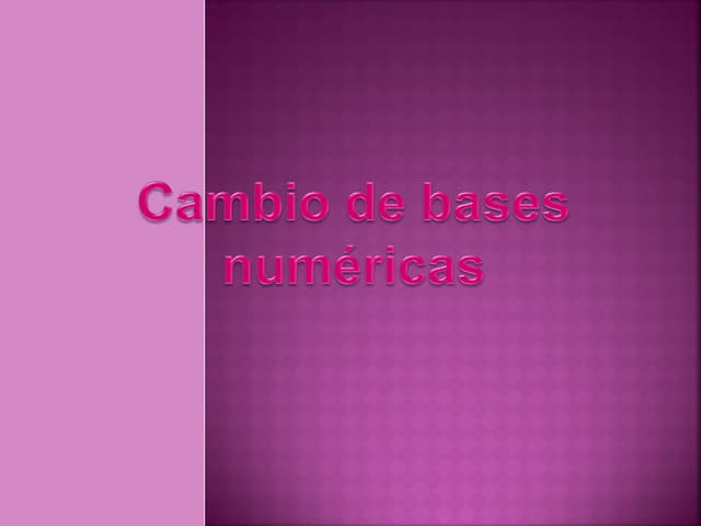 Cambio de bases_numericas2