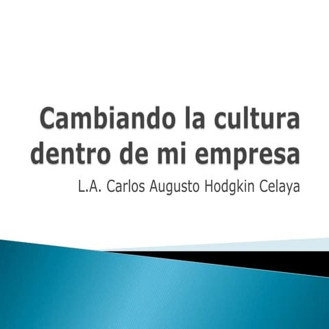 Cambio en la cultura organizacional | PPTX