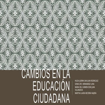 Cambios en la educación ciudadana presentacion