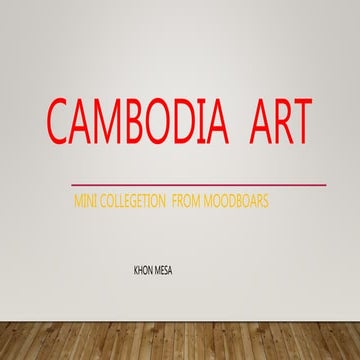 Cambodia  art inspired