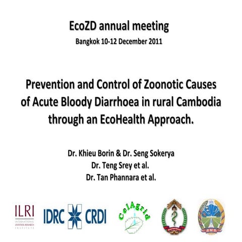 Prevention and control of zoonotic causes of acute bloody diarrhoea in rural ...