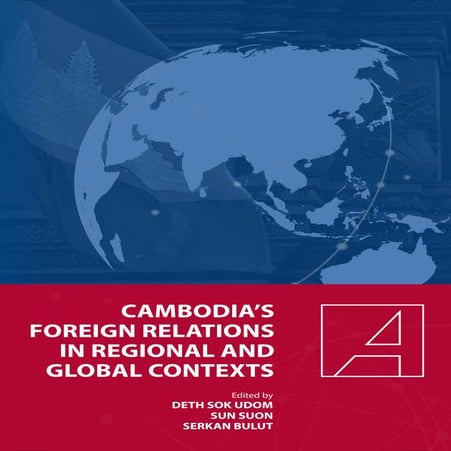 CAMBODIAS_FOREIGN_RELATIONS_IN_REGIONAL.pdf