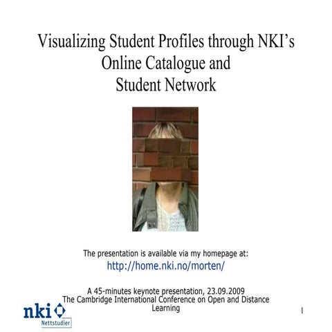 Visualizing Student Profiles through NKI's Online Catalogue and Student Network