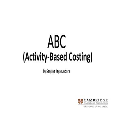 Cambridge a level - A2 Management Accounting ABC