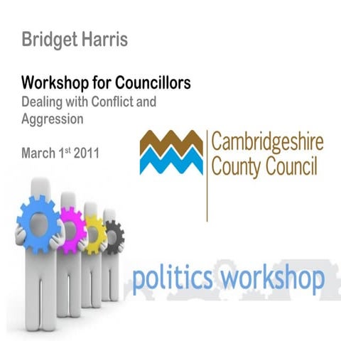 Managing Conflict and Aggression, workshop for councillors