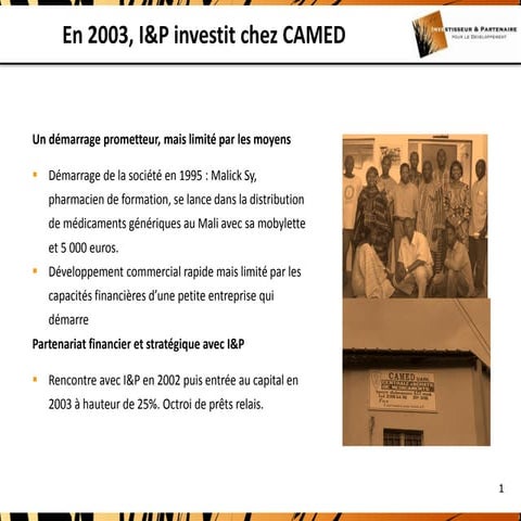 I&P et Camed