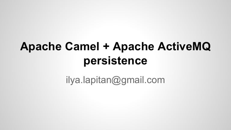 Apache Camel Activemq – Sample Camel Routes – JKTBL