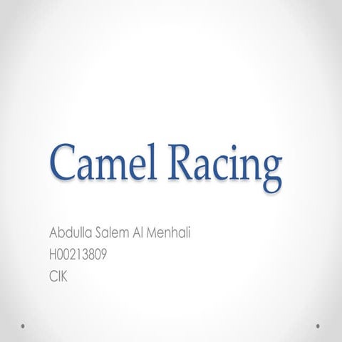 Camel racing | PPTX